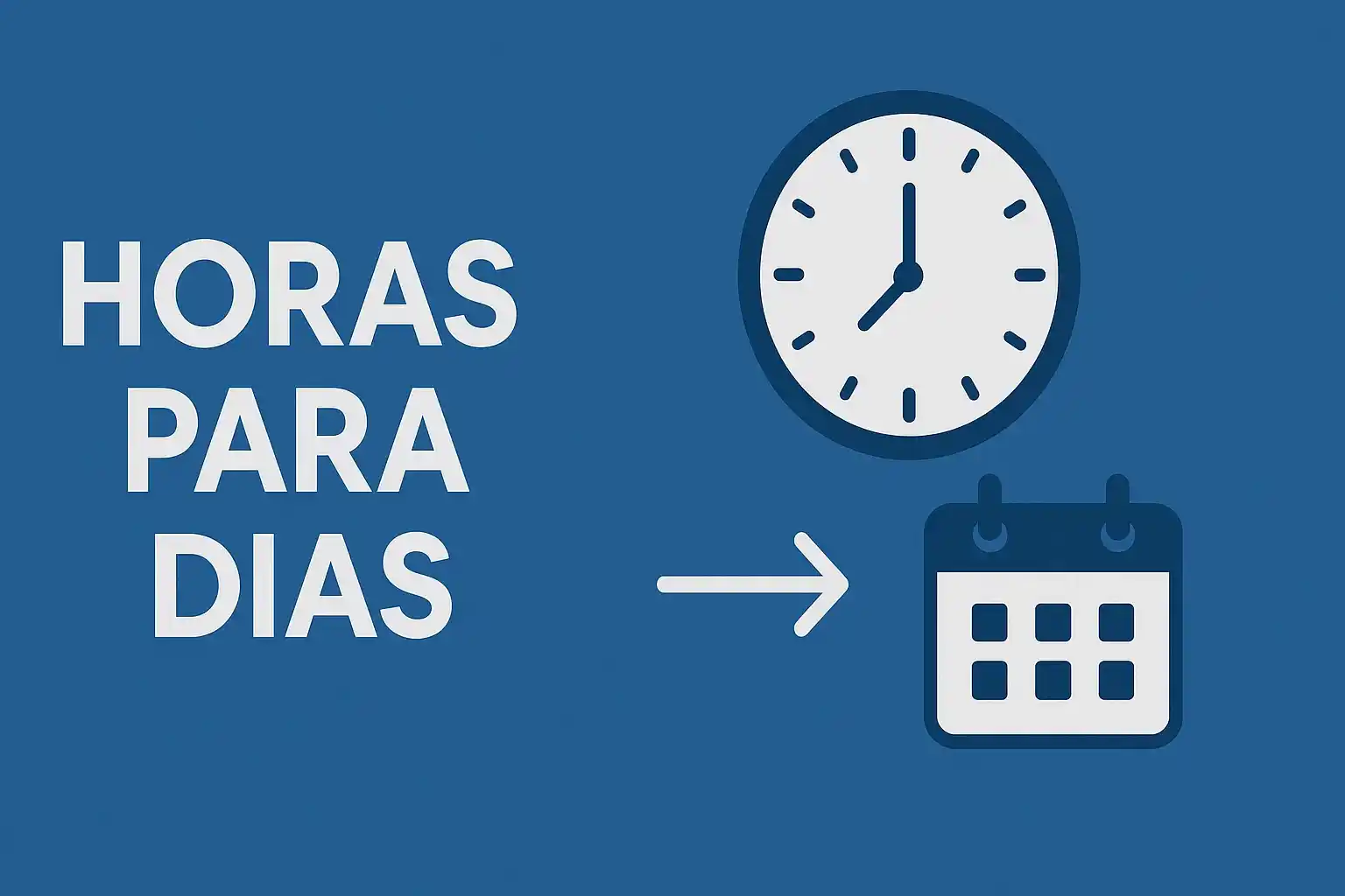 Horas para Dias