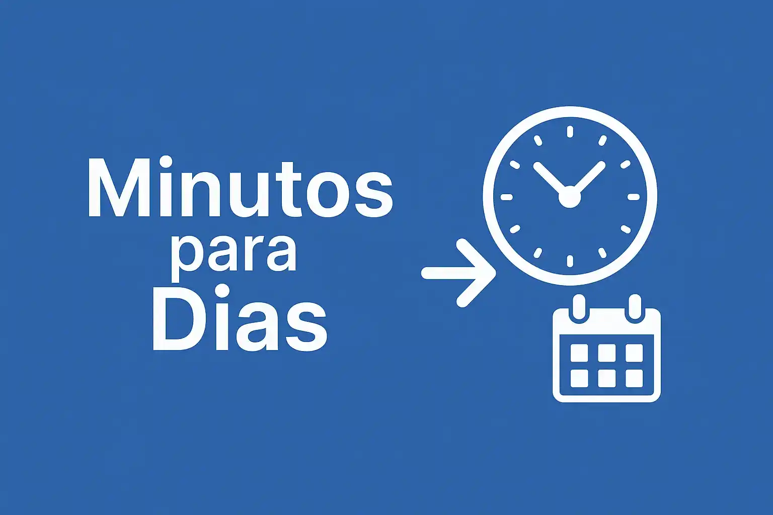 minutos para dias