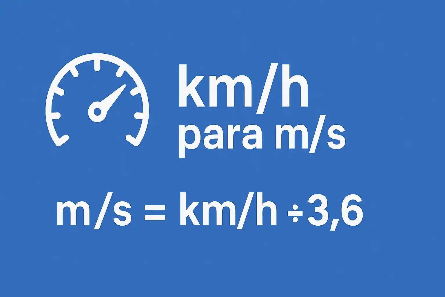 Conversão de km/h para m/s – Calculadora e Fórmula Rápida